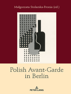 Polish Avant-Garde in Berlin - ebook